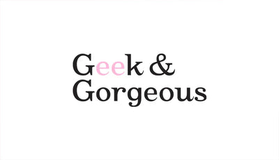 GEEK&GORGEOUS